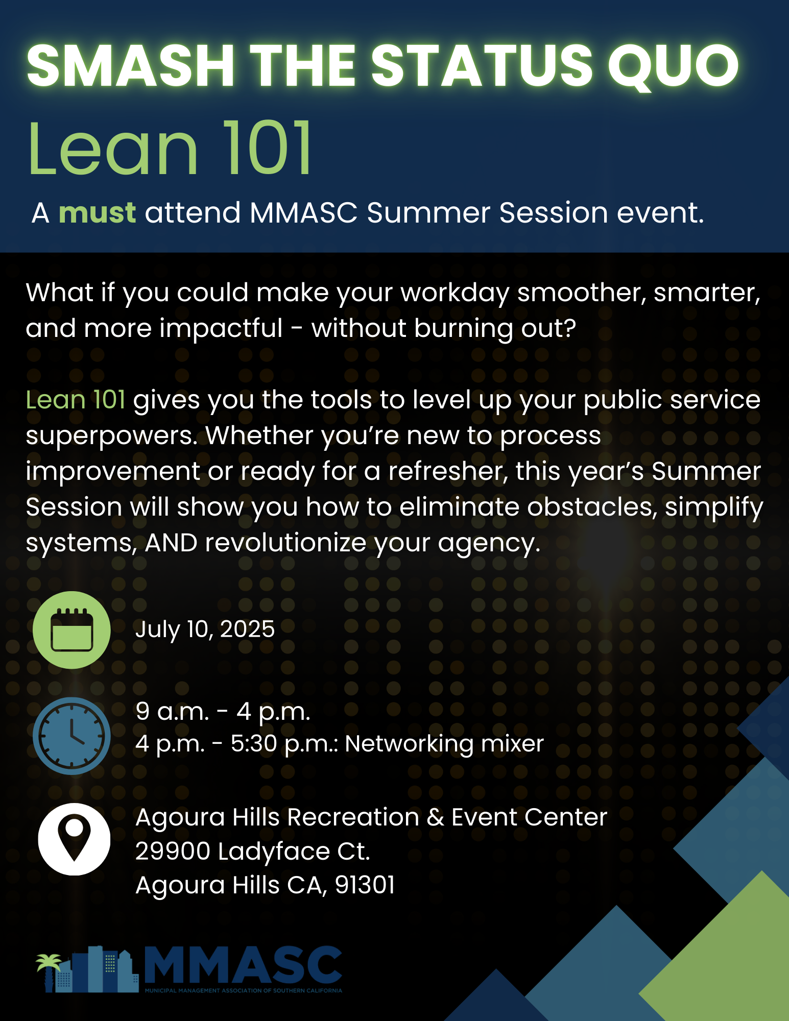 MMASC Summer Session Event 2025 - Smash the Status Quo - July 10, 2025